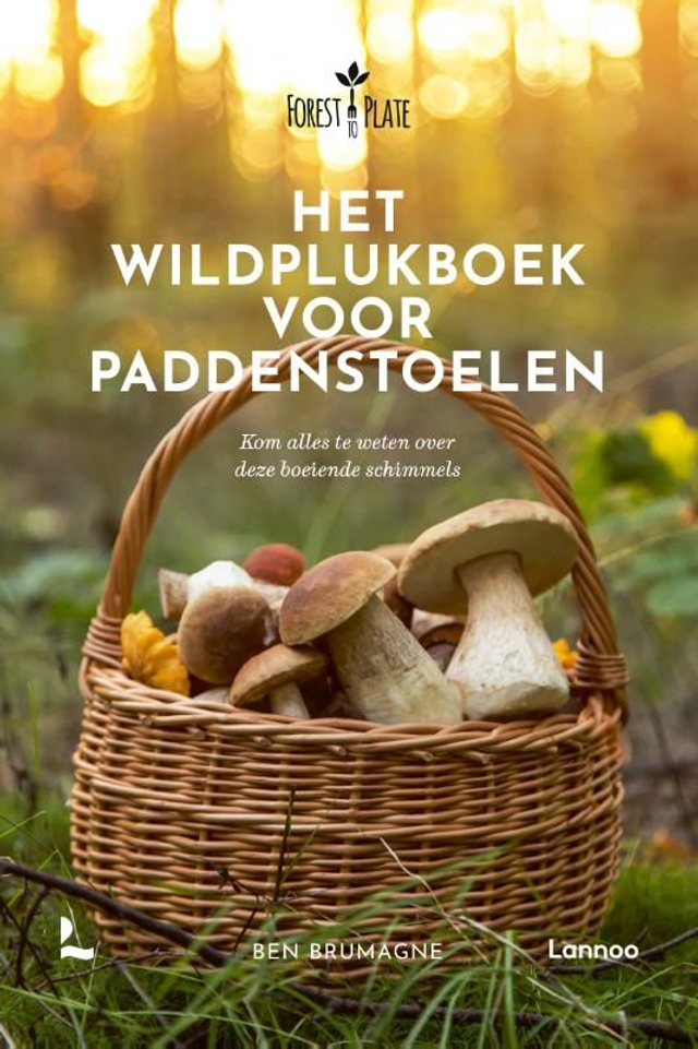 Het Wildplukboek voor Paddenstoelen | Ben Brumagne